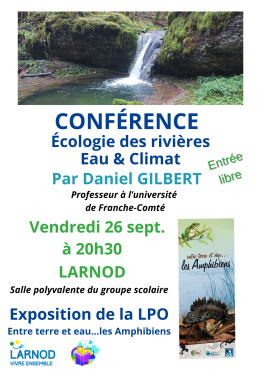 Conférence "Ecologie des rivières, Eau et Climat" par Daniel Gilbert, professeur à l'Université de Franche-Comté